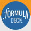 ”Formula Deck