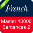 French Sentence Master 2