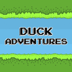 Duck Adventures