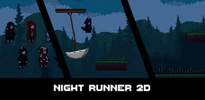 Night Runner 2D poster