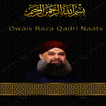 Owais Raza Qadri Naats