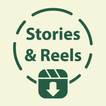 Story Saver Reels and Stories