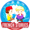 Histoires françaises célèbres