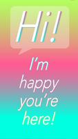 Hi! I’m happy you’re here! Affiche