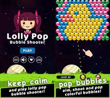 Lolly Pop Bubble Shooter poster
