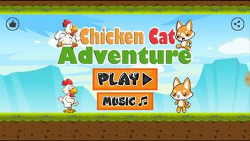 Chicken Cat Adventure Cartaz