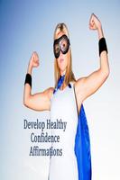 Self Confidence Affirmations poster