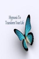 Transform Your Life Hypnosis Affiche