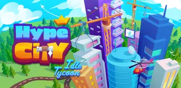 Hype City - Idle Tycoon