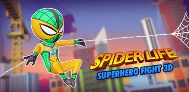 Spider Life Superhero Fight 3D