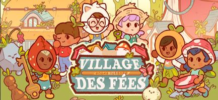 Village des Fées capture d'écran 2