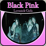 LoveSick Girls - Black Pink Song