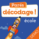 Parés au décodage ! école démo APK