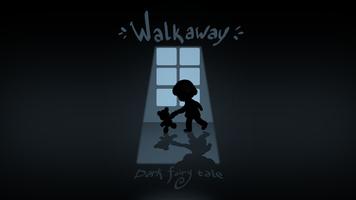 Walkaway: dark fairy tale 截圖 2