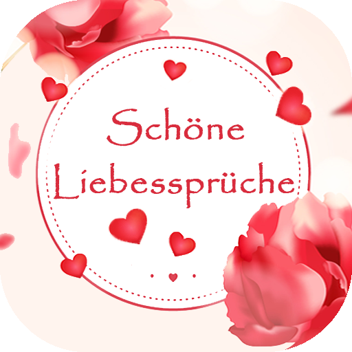 Schöne Liebessprüche - Love Messages Deutsch