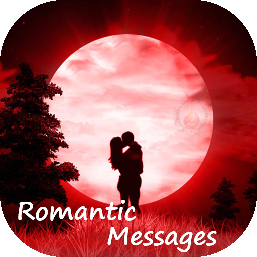 The Best Romantic Love Messages