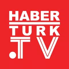 Haberturk TV アプリダウンロード