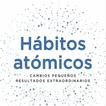 Habitos Atomicos - James Clear
