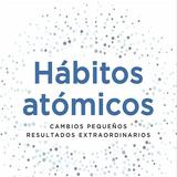 Habitos Atomicos - James Clear