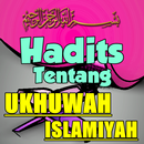 Hadits Tentang Ukhuwah Islamiyah Terlengkap APK