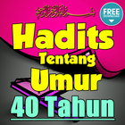 Hadits Tentang Umur 40 Tahun simgesi