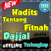 Hadits Tentang Fitnah Dajjal Terlengkap