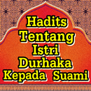 Hadits Tentang Istri Durhaka Pada Suami Terlengkap APK