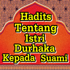 Hadits Tentang Istri Durhaka Pada Suami Terlengkap Zeichen
