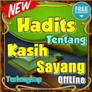 Hadits Tentang Kasih Sayang Terlengkap APK