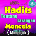 Hadits Tentang Larangan Mencela Terlengkap