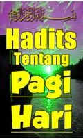 برنامه‌نما Hadits Tentang Pagi Hari عکس از صفحه