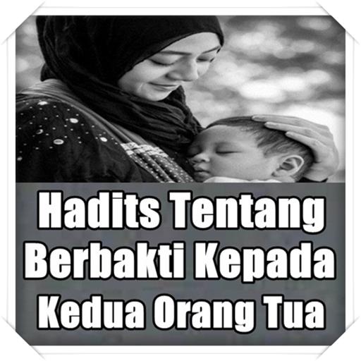 Hadis Tentang Berbakti Kepada Kedua Orang Tua For Android Apk Download
