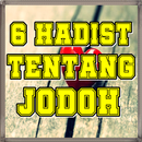 6 Hadist Tentang Jodoh yang Memudahkan APK