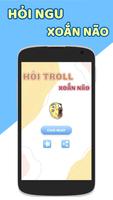 Hỏi Troll Xoắn Não poster