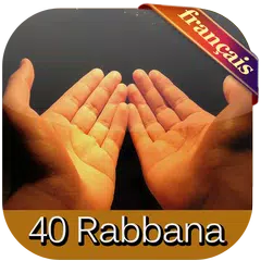 40 Rabbana Doua en français APK download