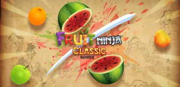 Fruit Ninja Classic