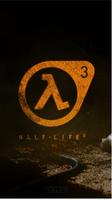 Half Life 3 geri sayım Poster