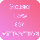 The Secret Law of Attraction