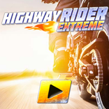 HIGHWAY RIDER EXTREME