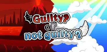 Guilty? Or not guilty?