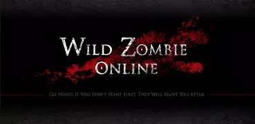Wild Zombie Online(WZO)