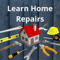Learn Home Repairs