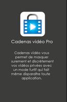Cadenas vidéo Pro capture d'écran 1