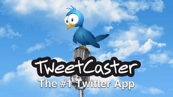 TweetCaster Pro for Twitter ポスター