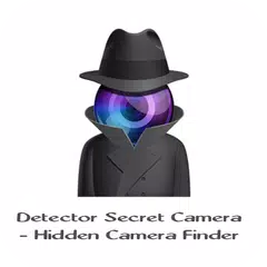 Detector Secret Camera - Hidden Camera Finder App