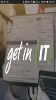 get in IT Plakat