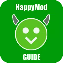 Guide for HappyMod - Pro Happy & Mod Apps