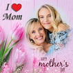 Mother's Day photo frame 2024