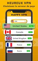 Happy Free VPN - Client VPN illimité ouvert et pur capture d'écran 3