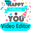 Birthday Video Maker With Song